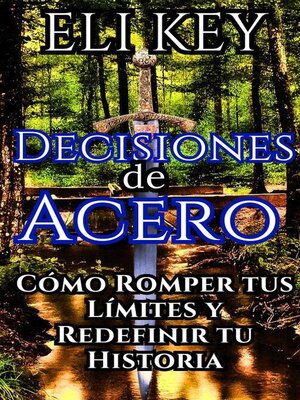 cover image of Decisiones de Acero